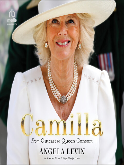 Title details for Camilla by Angela Levin - Available